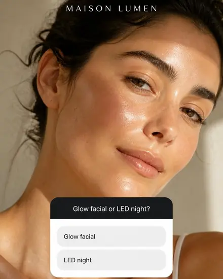 Glowing skin close-up with a story poll: 'Glow facial or LED night?'